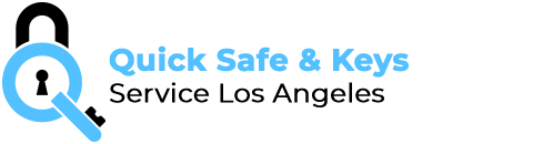 Quick Safe & Keys Service Los Angeles